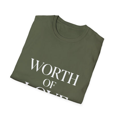 Worthy Of Love | Self Love Tee