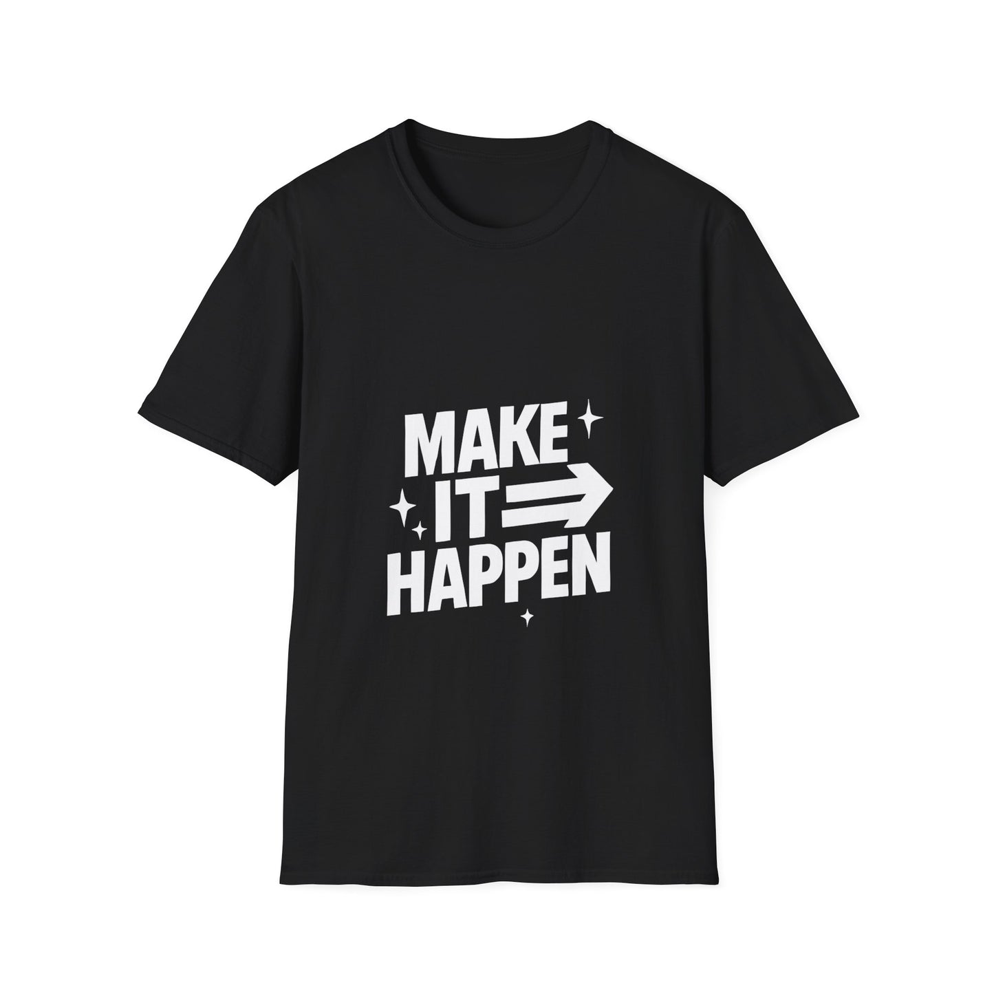 Make It Happen | Motivation Tee