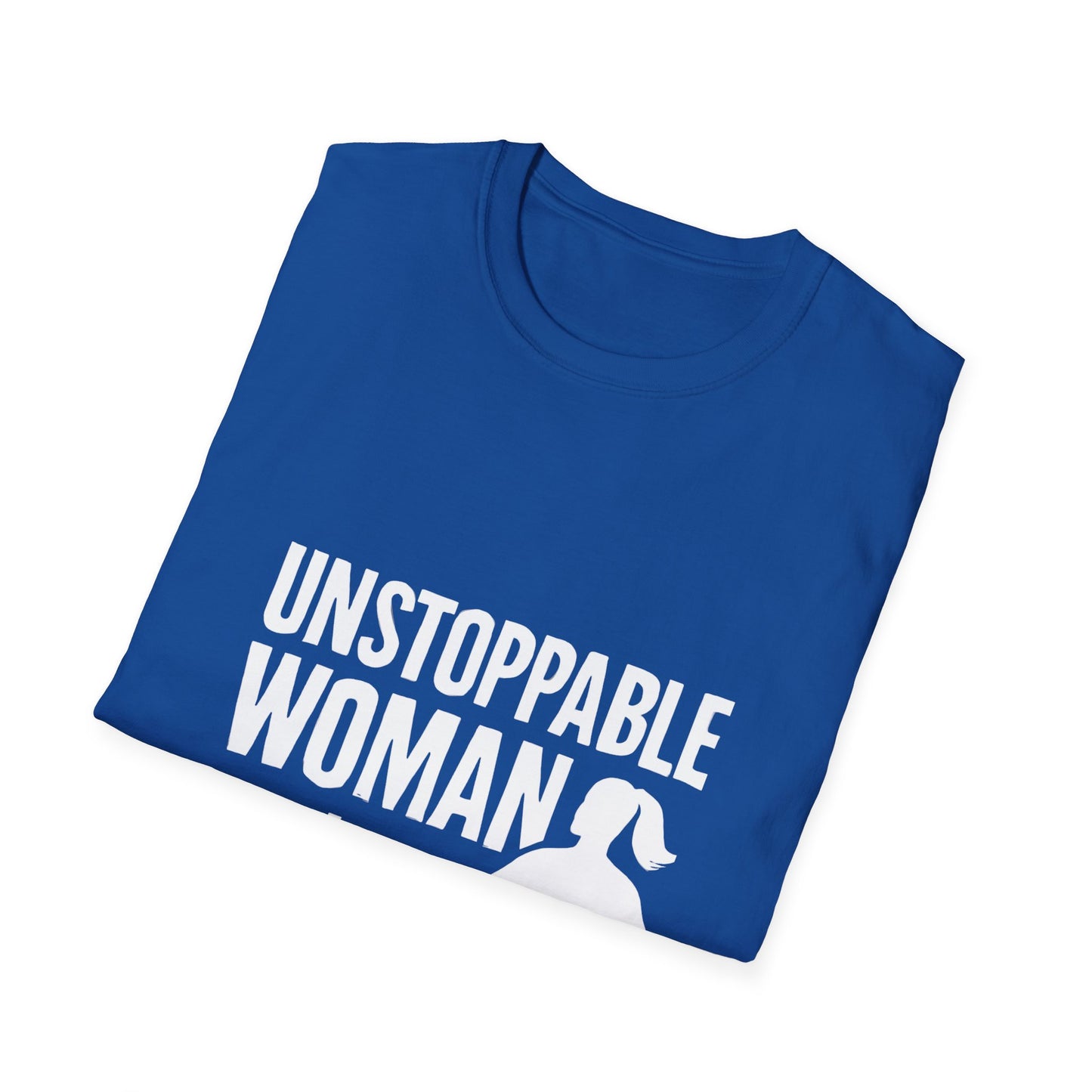 Unstoppable Woman | Women Empowerment Tee