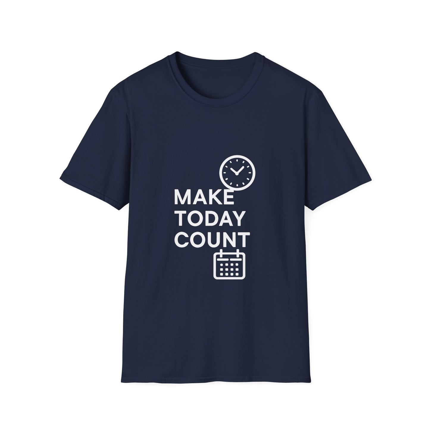 Make Today Count | Success Mindset Tee