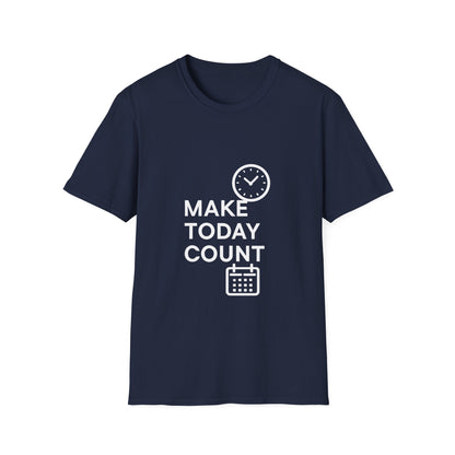 Make Today Count | Success Mindset Tee
