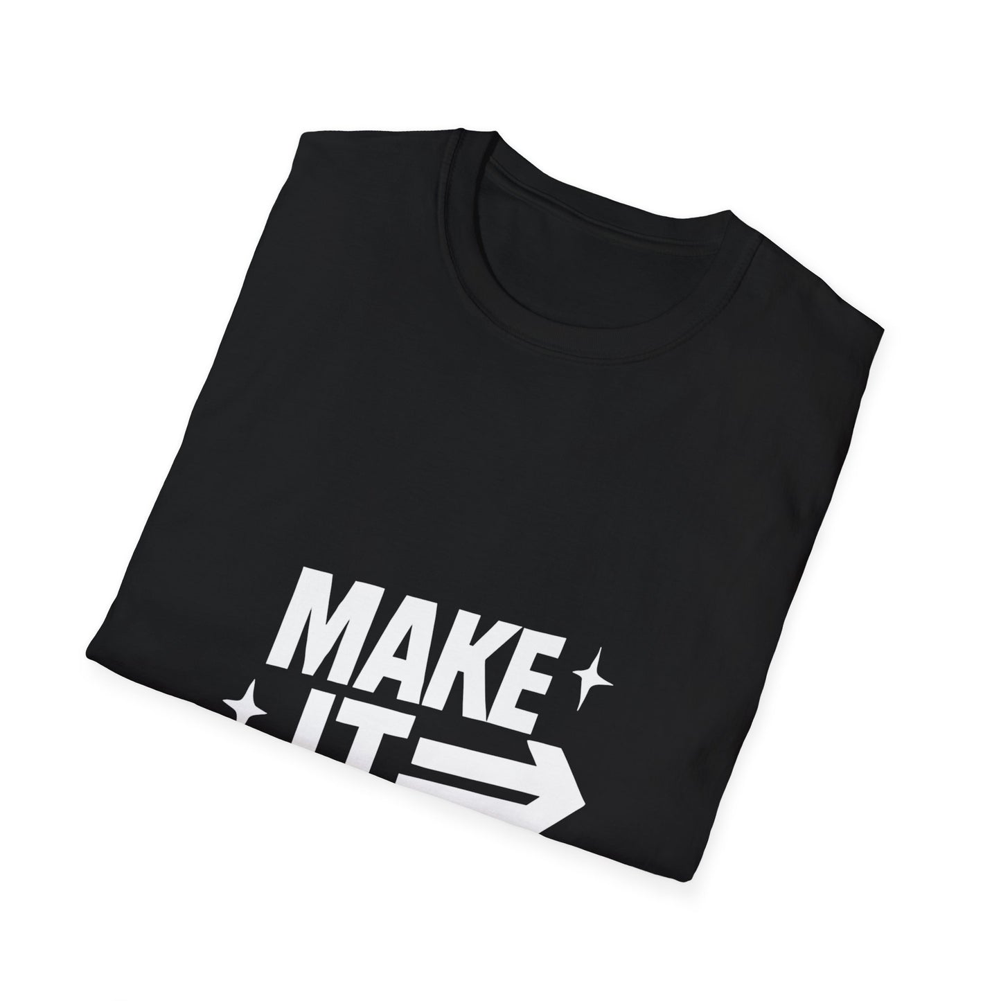 Make It Happen | Motivation Tee