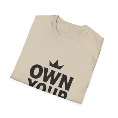 Own Your Power | Confidence Tee