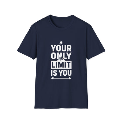 Your Only Limit Is You | Confidence Mindset Tee