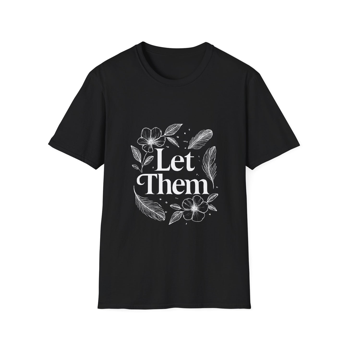 Let Them | Minimalist Mindset Tee