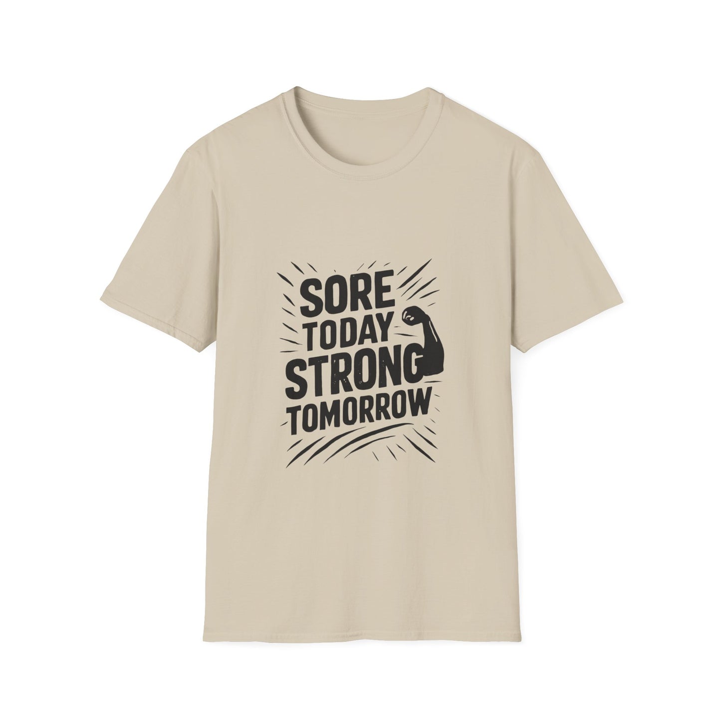 Sore Today Strong Tomorrow | Gym Recovery Tee
