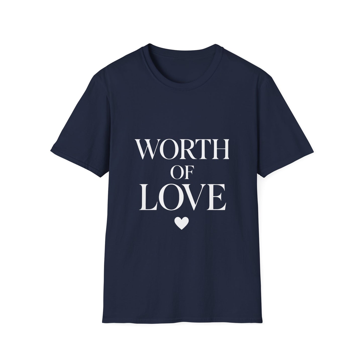 Worthy Of Love | Self Love Tee