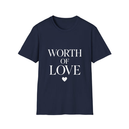 Worthy Of Love | Self Love Tee
