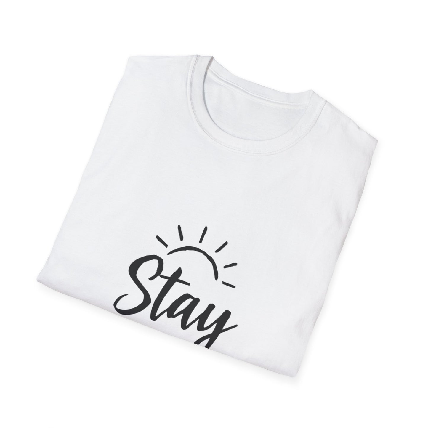 Stay Positive | Positive Mindset Tee