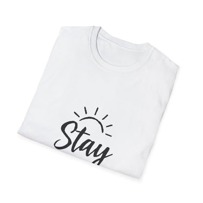 Stay Positive | Positive Mindset Tee