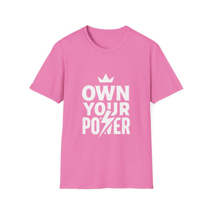 Own Your Power | Confidence Tee