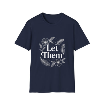 Let Them | Minimalist Mindset Tee