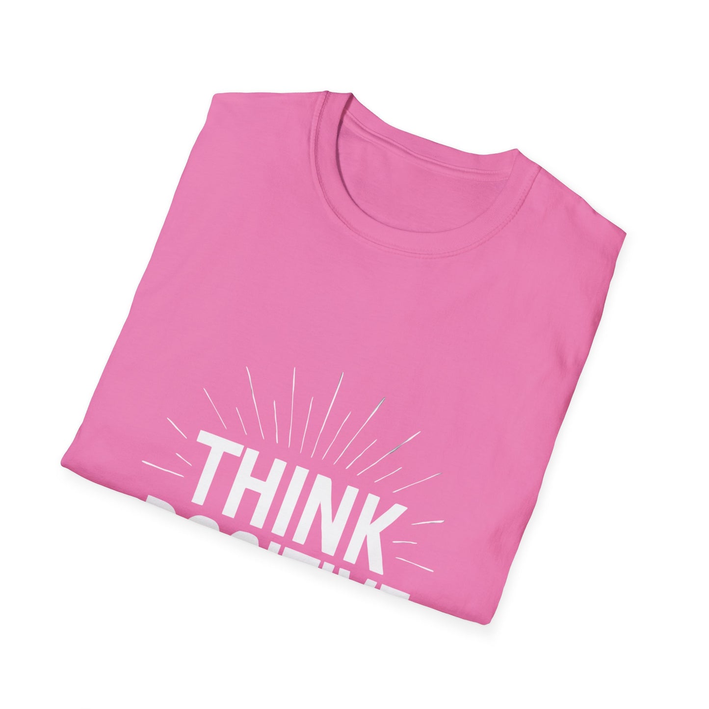 Think Positive | Positive Mindset Tee