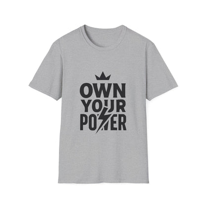 Own Your Power | Confidence Tee