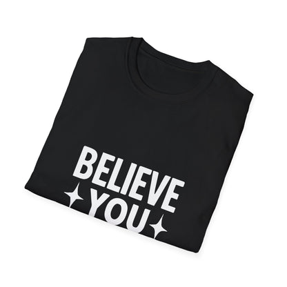 Believe You Can | Confidence Tee