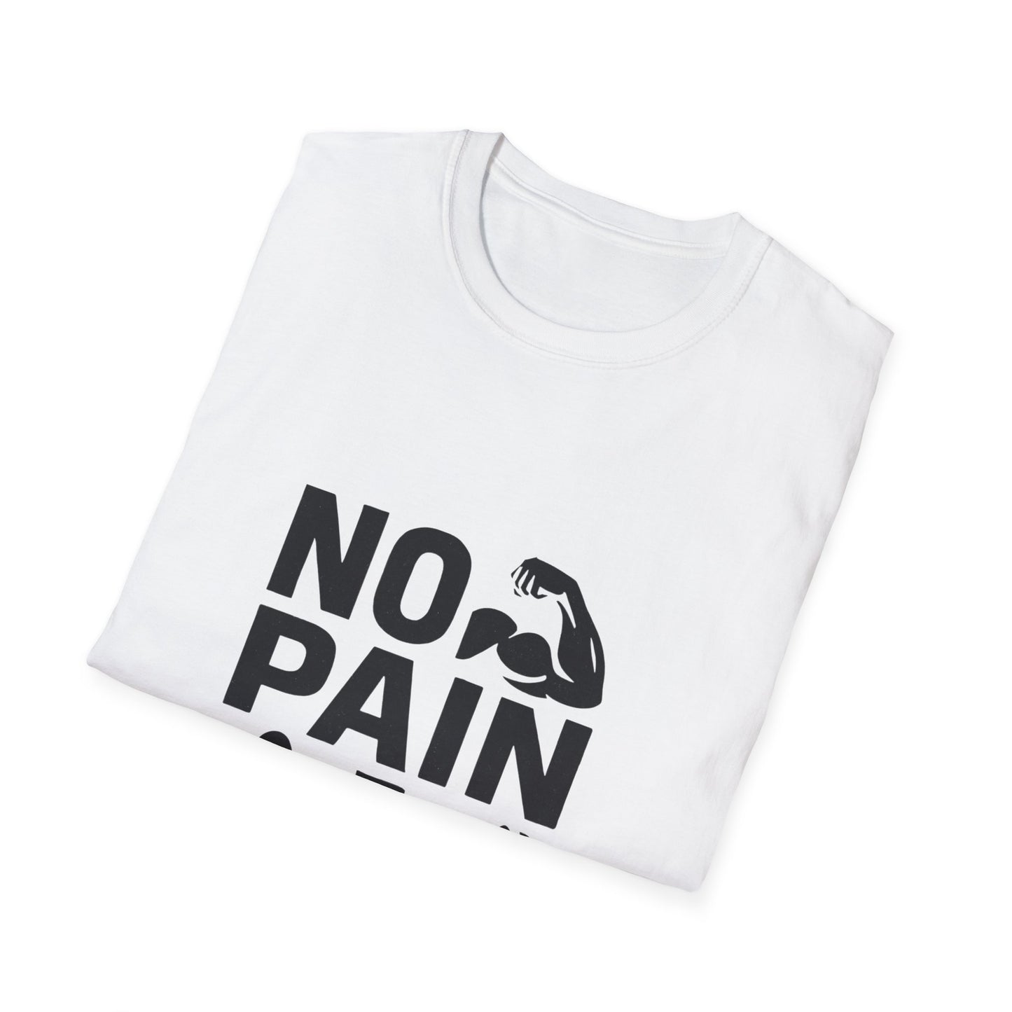 No Pain No Gain | Gym Motivation Tee