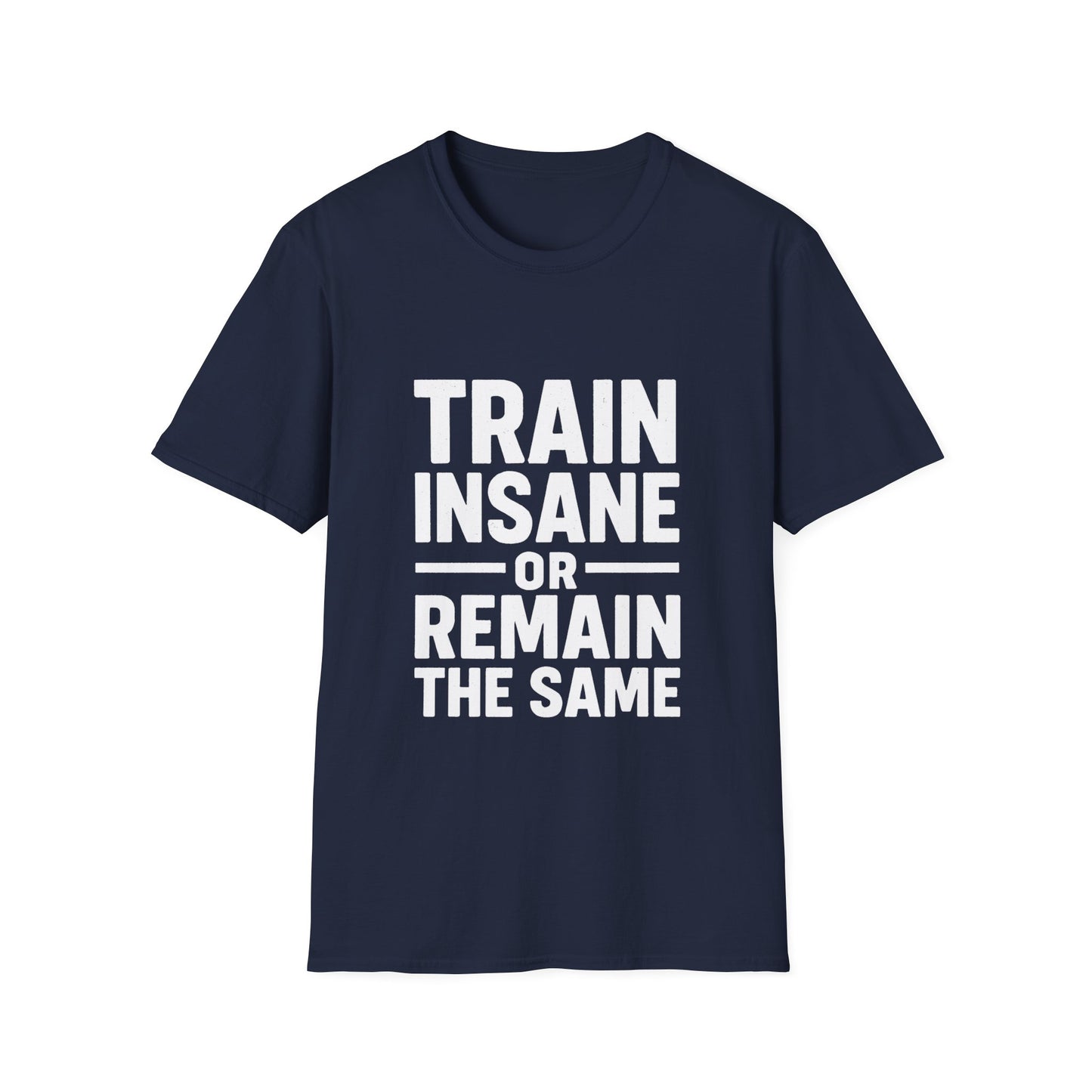 Train Insane | Gym Motivation Tee