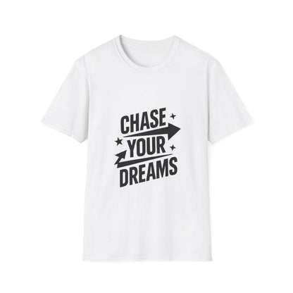 Chase Your Dreams | Dreamer Mindset Tee - Positivity Prints