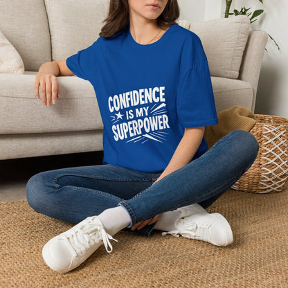 Confidence Is My Superpower | Confidence Tee - Positivity Prints