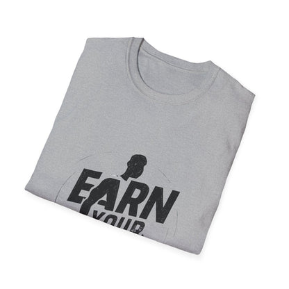 Earn Your Body | Gym Motivation Tee - Positivity Prints