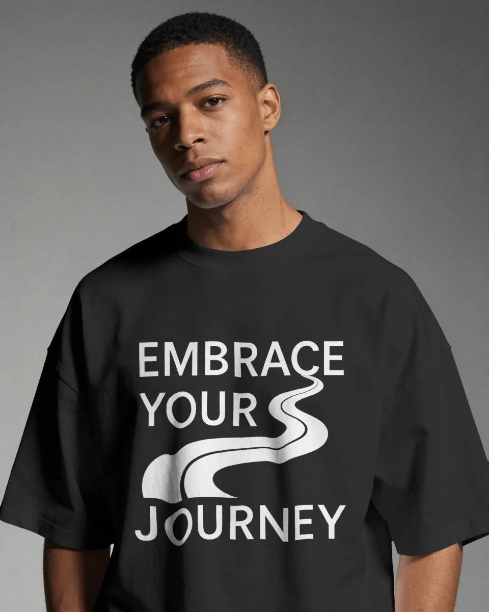 Embrace Your Journey | Self Growth Tee - Positivity Prints