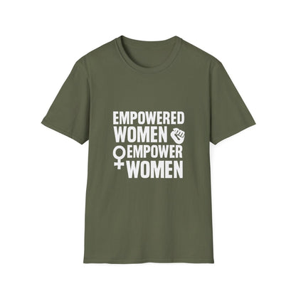 Empowered Women Empower Women | Empowerment Tee - Positivity Prints