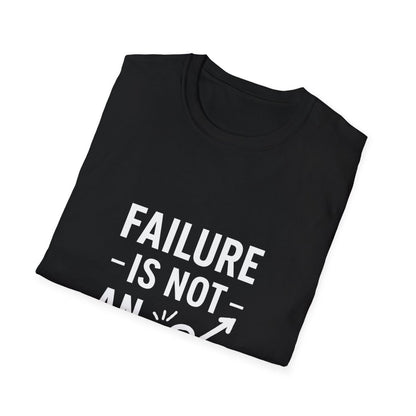 Failure Is Not An Option | Motivation Tee - Positivity Prints