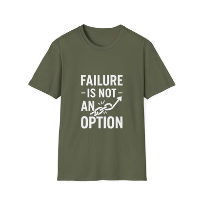 Failure Is Not An Option | Motivation Tee - Positivity Prints