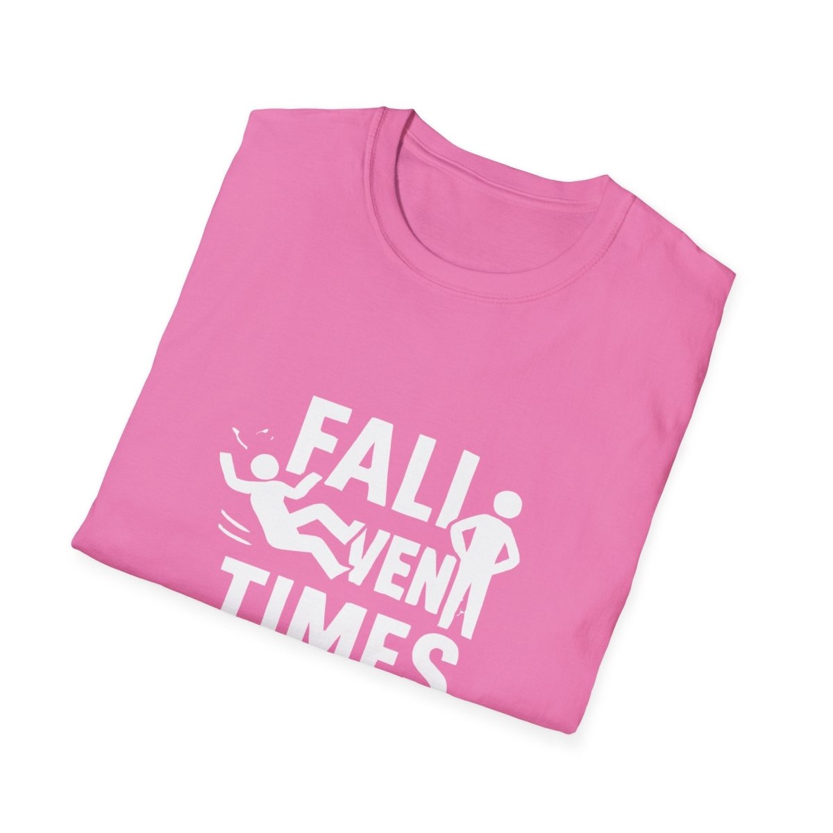 Fall Seven Times Stand Eight | Resilience Tee - Positivity Prints