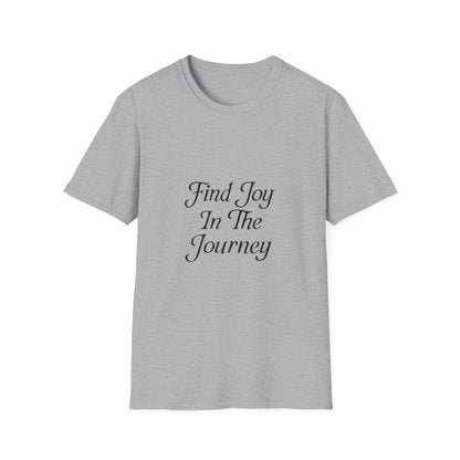 Find Joy In The Journey | Self Growth Tee - Positivity Prints