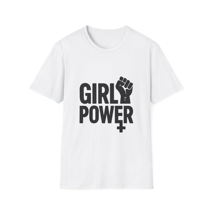 Girl Power | Women Empowerment Tee - Positivity Prints
