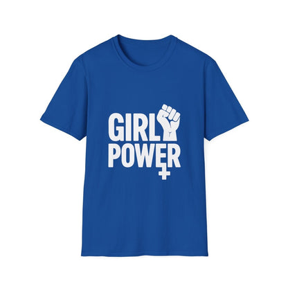 Girl Power | Women Empowerment Tee - Positivity Prints