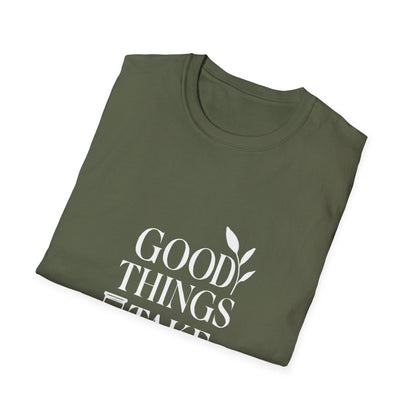 Good Things Take Time | Minimalist Mindset Tee - Positivity Prints