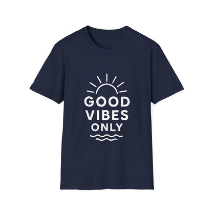 Good Vibes Only | Positive Vibes Tee - Positivity Prints