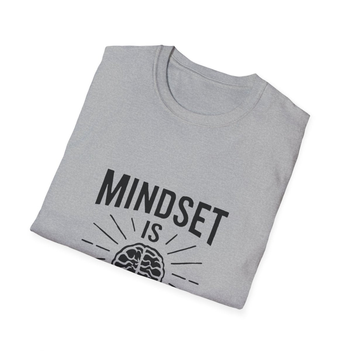 Mindset Is Everything | Growth Mindset Tee - Positivity Prints