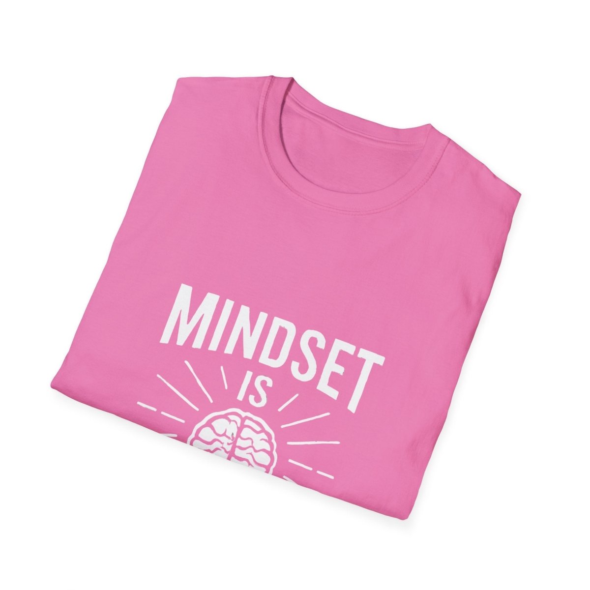 Mindset Is Everything | Growth Mindset Tee - Positivity Prints