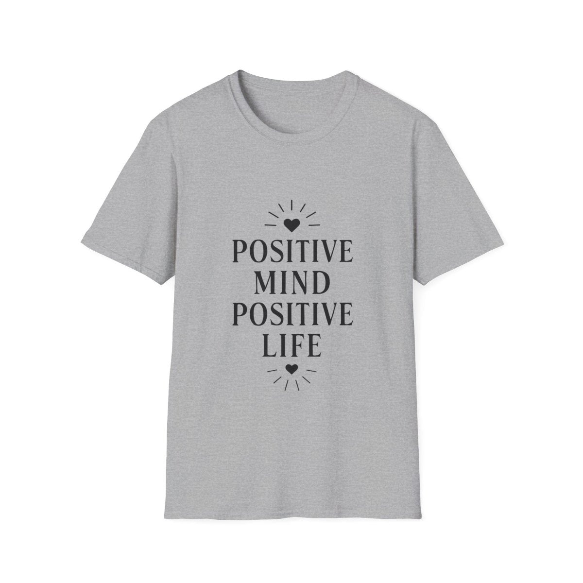 Positive Mind Positive Life | Positive Mindset Tee - Positivity Prints