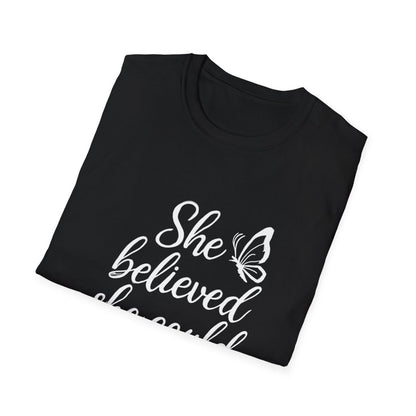 She Believed She Could So She Did | Confidence Tee - Positivity Prints