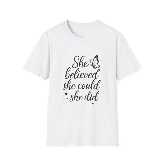 She Believed She Could So She Did | Confidence Tee - Positivity Prints