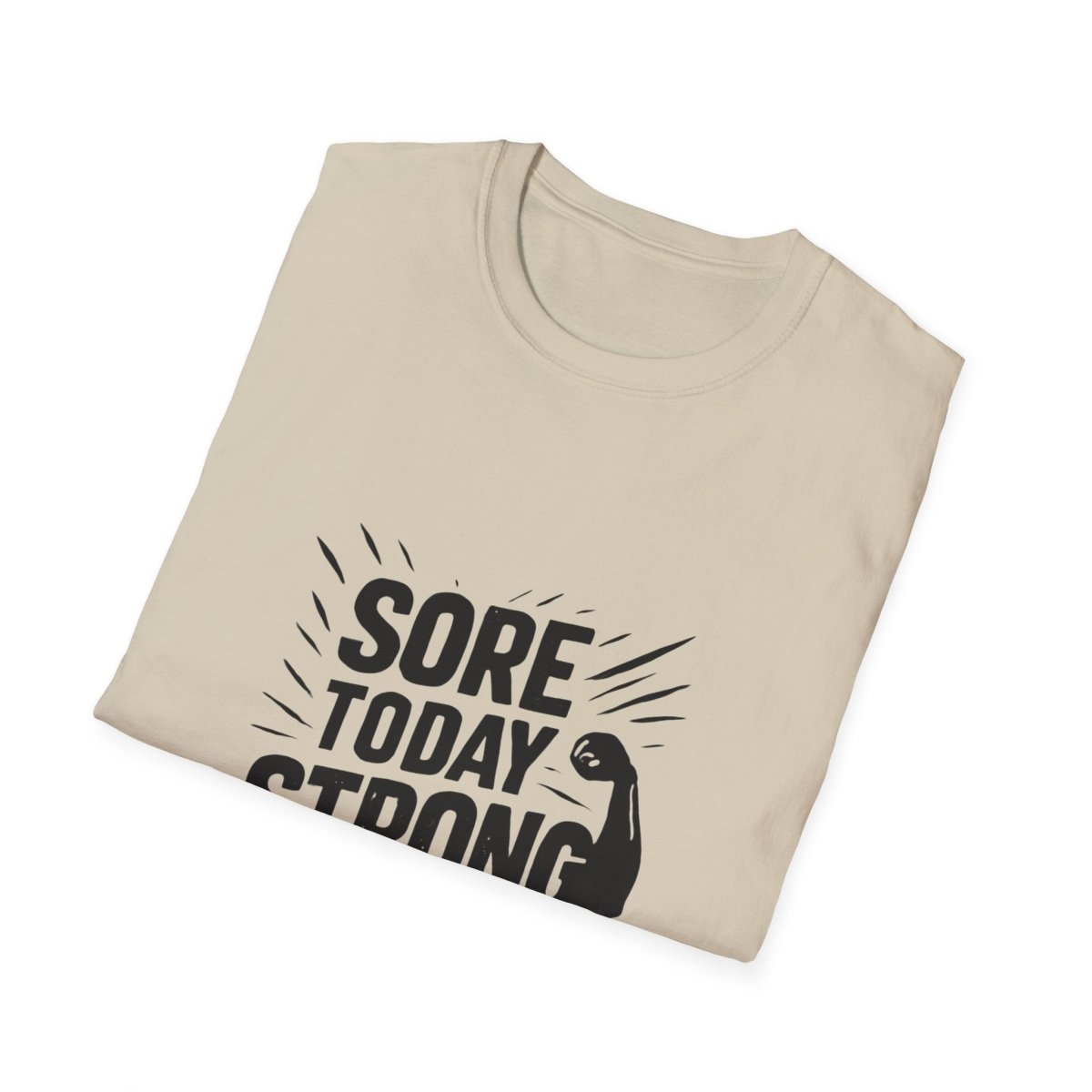 Sore Today Strong Tomorrow | Gym Recovery Tee - Positivity Prints