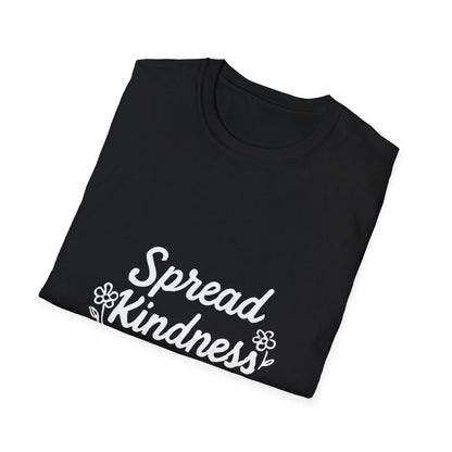 Spread Kindness | Positive Vibes Tee - Positivity Prints