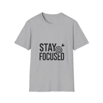 Stay Focused | Mindset Motivation Tee - Positivity Prints