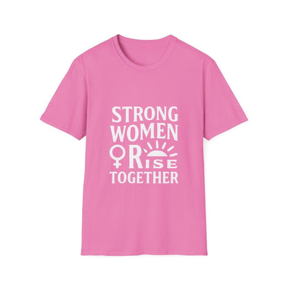 Empowerment Tee for Strong Women | Rise Together - Positivity Prints