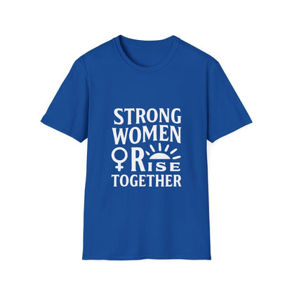 Empowerment Tee for Strong Women | Rise Together - Positivity Prints