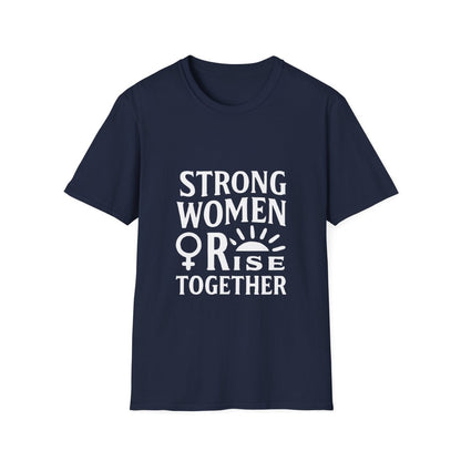 Empowerment Tee for Strong Women | Rise Together - Positivity Prints
