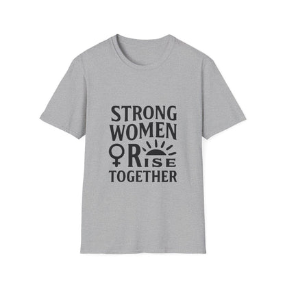 Empowerment Tee for Strong Women | Rise Together - Positivity Prints