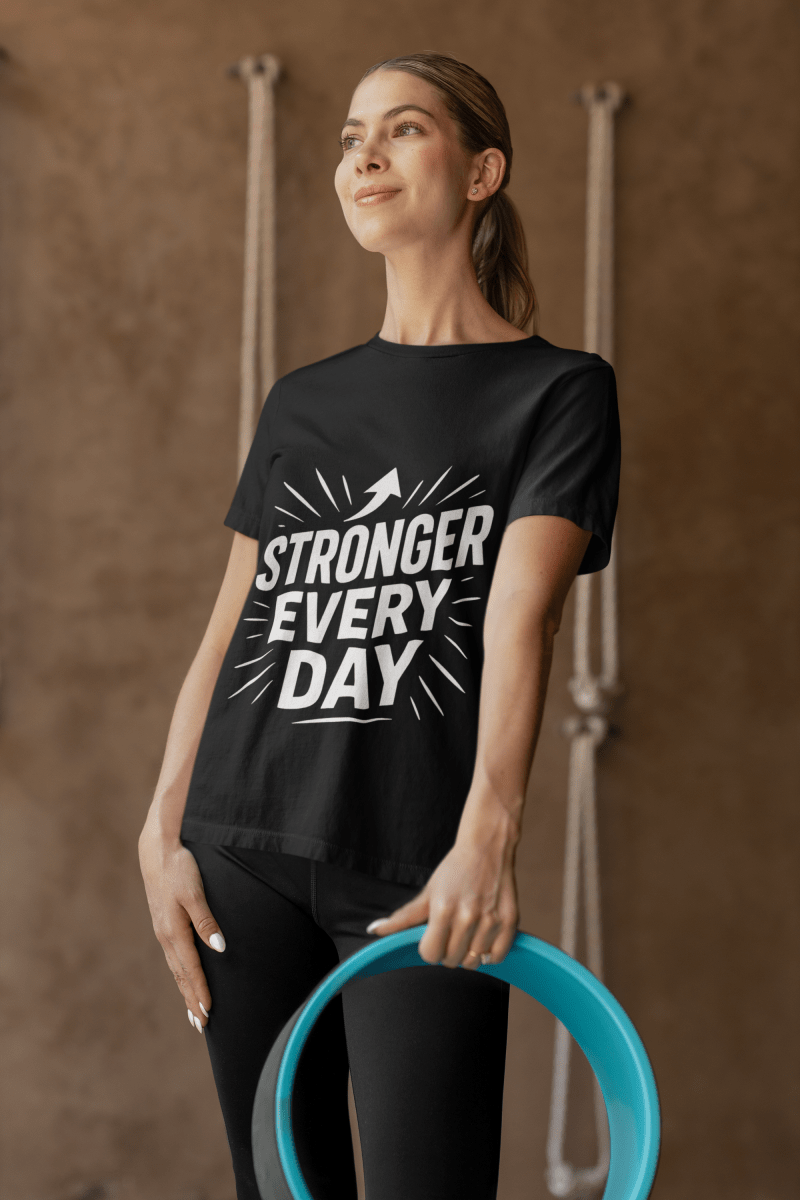 Stronger Every Day | Growth Mindset Tee - Positivity Prints