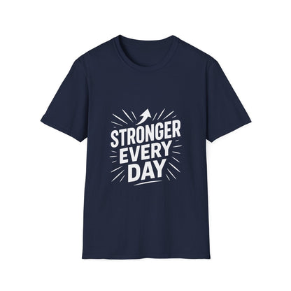 Stronger Every Day | Growth Mindset Tee - Positivity Prints