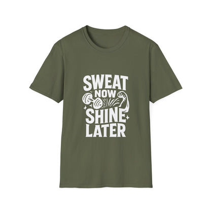 Sweat Now Shine Later | Gym Motivation Tee - Positivity Prints