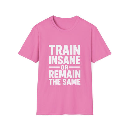 Train Insane | Gym Motivation Tee - Positivity Prints